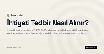İhtiyati Tedbir Nasıl Alınır?
