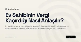 Ev Sahibinin Vergi Kaçırdığı Nasıl Anlaşılır?